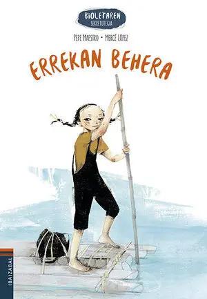 (Eus). Errekan Behera. (Bioletaren Sekretutegia)