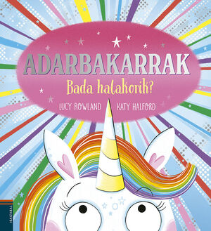 ADARBAKARRAK:BADA HAKAKORIK?