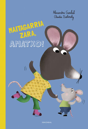 (EUS).MAITAGARRIA ZARA, AMATXO!.(HAURRENTZAKO ALBUMAK)