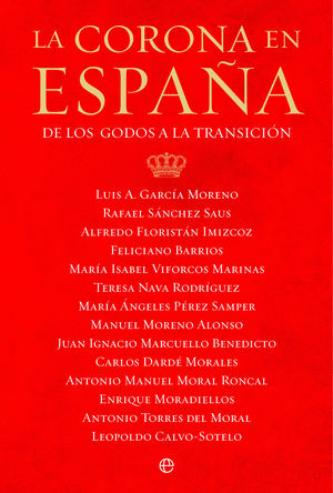 LA CORONA EN ESPAÑA