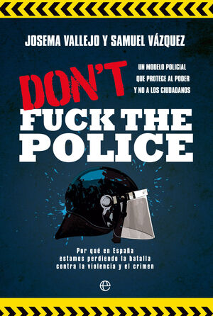 DON'T FUCK THE POLICE BOL