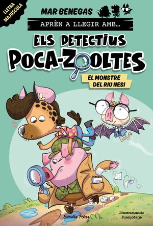 APRÈN A LLEGIR AMB... ELS DETECTIUS POCA-ZOOLTES! 1. EL MONSTRE DEL RIU NESI