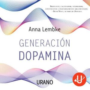 GENERACIÓN DOPAMINA