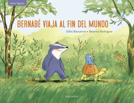 Bernabé Viaja Al Fin del Mundo
