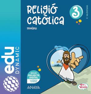 RELIGIÓ CATÒLICA 3. PRIMÀRIA. EDUDYNAMIC