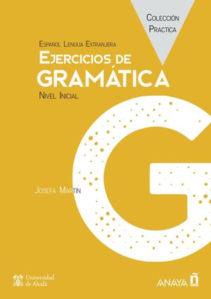 EJERCICIOS DE GRAMÁTICA. NIVEL INICIAL. LIBRO DIGITAL