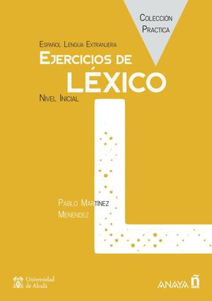 EJERCICIOS DE LÉXICO. NIVEL INICIAL. LIBRO DIGITAL
