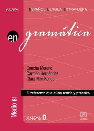 GRAMÁTICA. NIVEL MEDIO B1. LIBRO DIGITAL (ED. 2022)