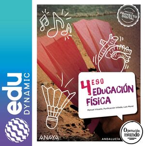 EDUCACIÓN FÍSICA 4. ESO. EDUDYNAMIC