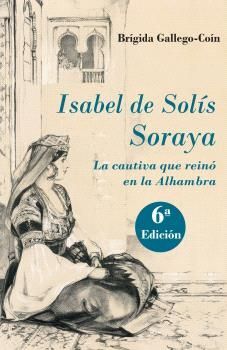 ISABEL DE SOLÍS. SORAYA (N.E.)