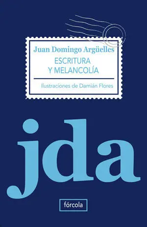 Escritura y Melancolía