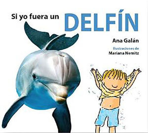 SI YO FUERA UN DELFÍN
