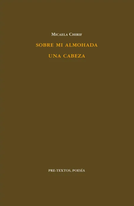 Sobre mi Almohada una Cabeza