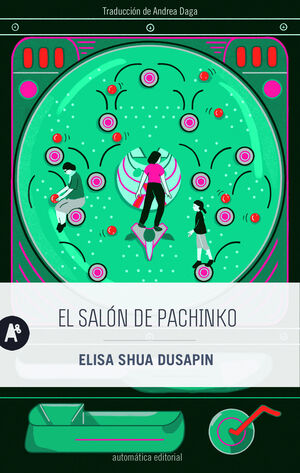 EL SALÓN DE PACHINKO