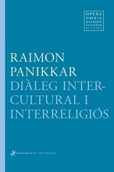 DIÀLEG INTERCULTURAL I INTERRELIGIÓS VOL.VI TOM 2