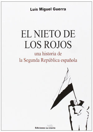 EL NIETO DE LOS ROJOS