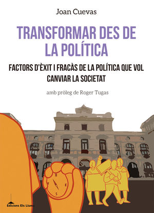 TRANSFORMAR DES DE LA POLÍTICA
