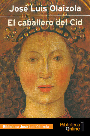 EL CABALLERO DE EL CID