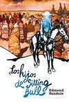 LOS HIJOS DE SITTING BULL