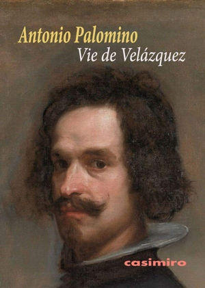 VIE DE VELÁZQUEZ