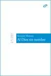 Al Dios sin Nombre