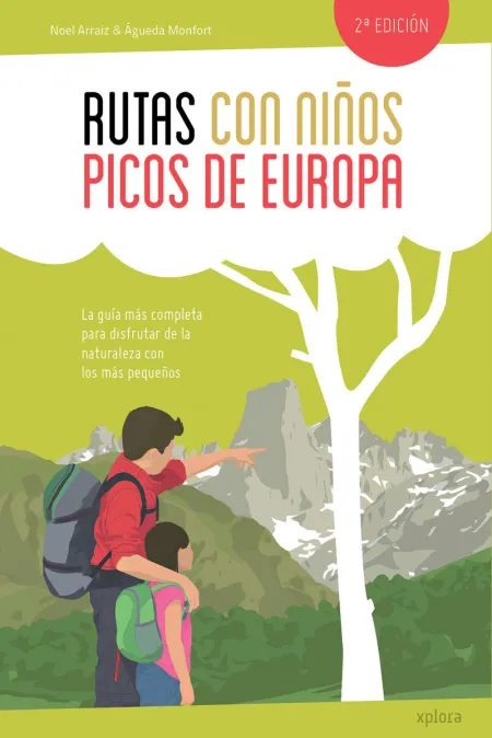 Rutas con Niños en los Picos de Europa (2º Ed)