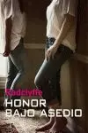 Honor Bajo Asedio