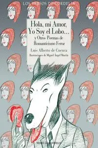 Hola, mi Amor, yo Soy el Lobo?