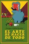 El Arte de Hacer de Todo