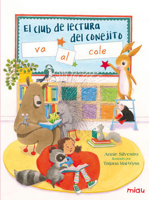 CLUB DE LA LECTURA DEL CONEJITO VA AL COLEGIO,EL