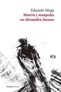 Muerte y Amapolas en Alexandra Avenue