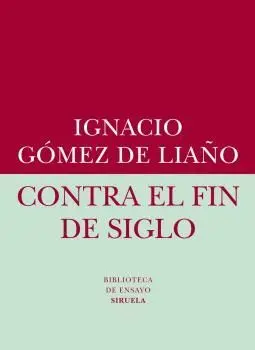Contra el Fin de Siglo