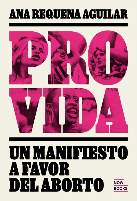 Provida:manifiesto a Favor del Aborto