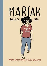 Mariak 20 Urte Ditu