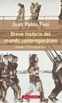 BREVE HISTORIA DEL MUNDO CONTEMPORÁNEO  RÚSTICA
