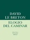 Elogio del Caminar