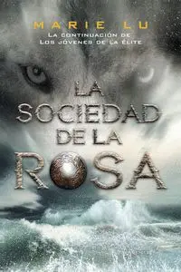 La Sociedad de la Rosa