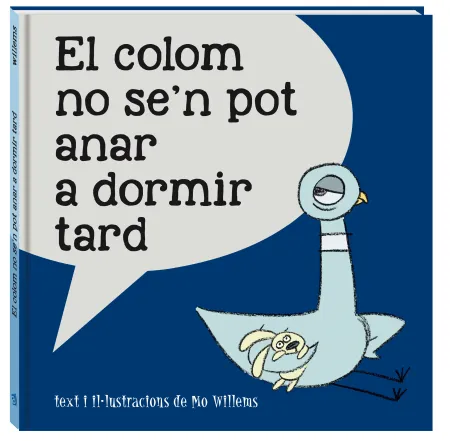 El Colom no Se'n Pot Anar a Dormir Tard