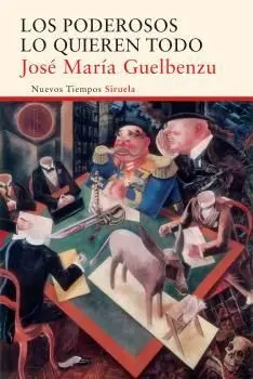 Poderosos lo Quieren Todo, los