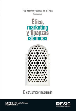 ETICA, MARKETING Y FINANZAS ISLAMICAS