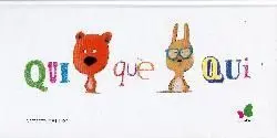 Qui que Qui (Cat) (Infantil)