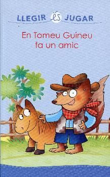 EN TOMEU GUINEU FA UN AMIC (INFANTIL)
