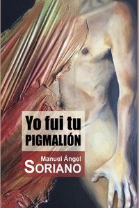 YO FUI TU PIGMALION