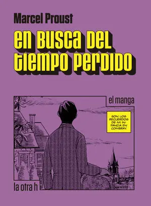 En Busca del Tiempo Perdido