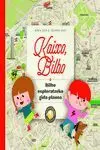 Kaixo, Bilbo. Bilbo Esploratzeko Gida-Planoa
