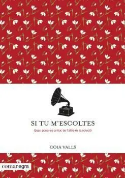 Si tu M?Escoltes