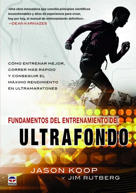 Fundamentos del Entrenamiento del Ultrafondo