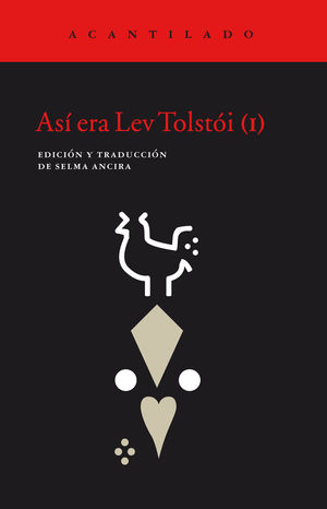 ASÍ ERA LEV TOLSTÓI