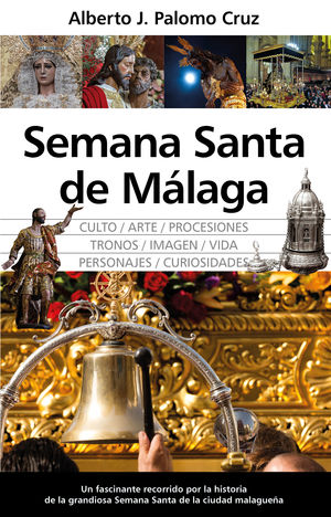 SEMANA SANTA DE MÁLAGA