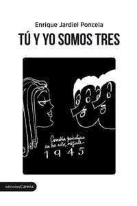 Tú y yo Somos Tres